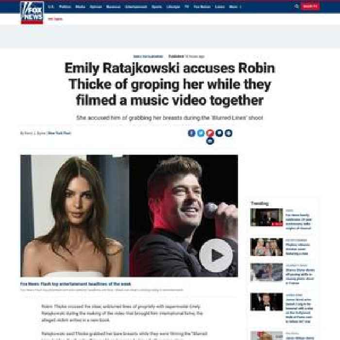 Emily Ratajkowski accuses Robin Thicke of groping her while they filmed a music video together