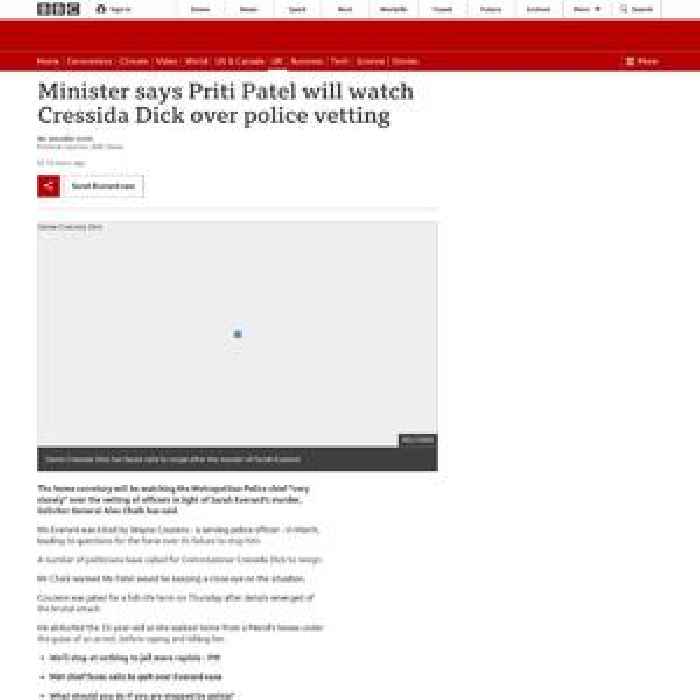 Minister says Priti Patel will watch Cressida Dick over police vetting