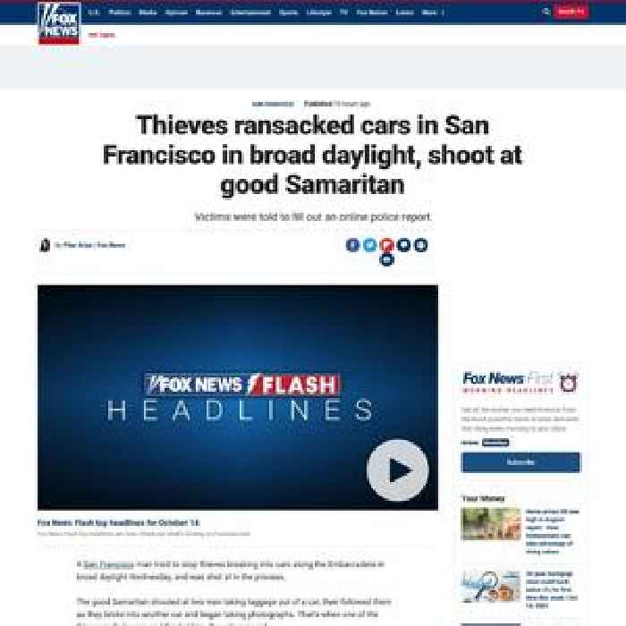 Thieves ransacked cars in San Francisco in broad daylight, shoot at good Samaritan