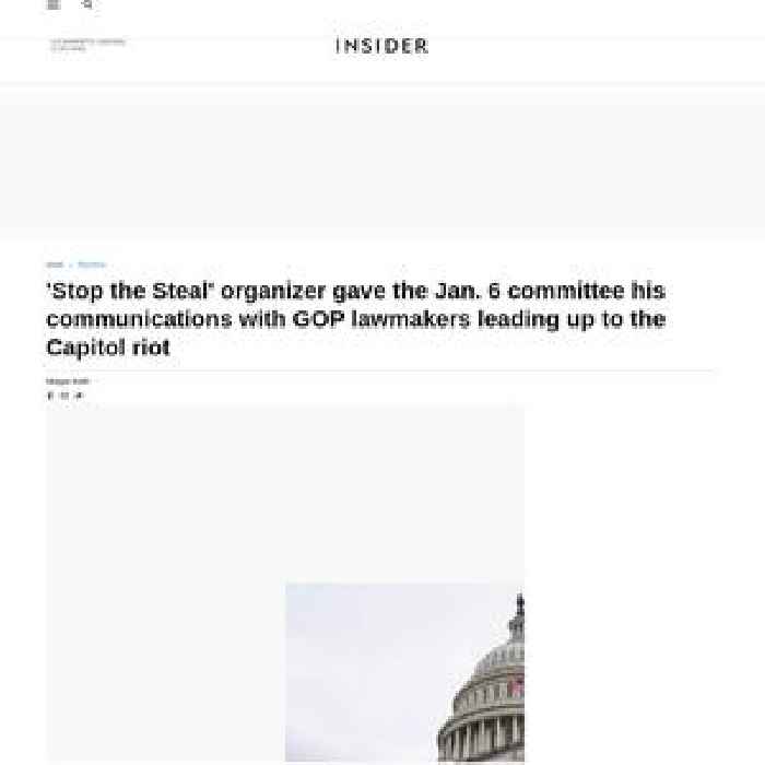 'Stop the Steal' organizer gave the Jan. 6 committee his communications with GOP lawmakers leading up to the Capitol riot
