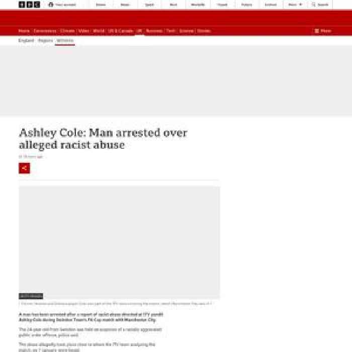 Ashley Cole: Man arrested over alleged racist abuse