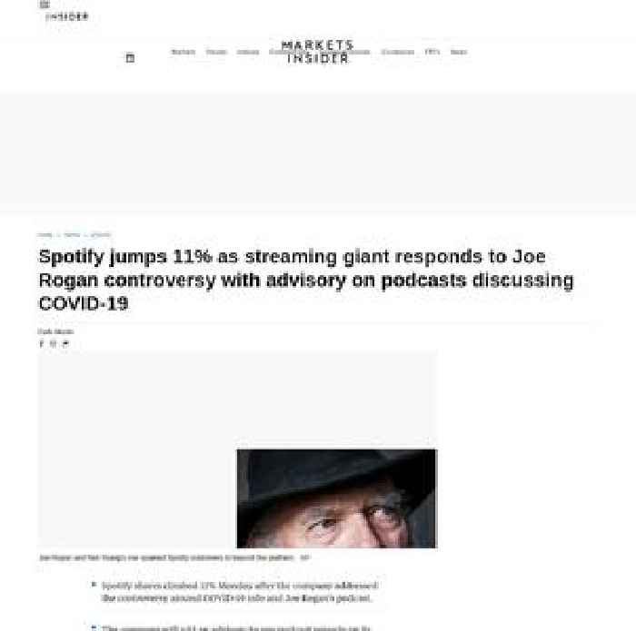 Spotify rises as streaming giant responds to Joe Rogan controversy with plan to add advisory on podcasts discussing COVID-19