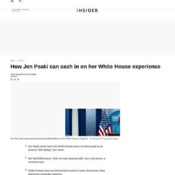 How Jen Psaki can cash in on her White House experience