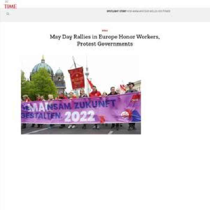 May Day Rallies in Europe Honor Workers, Protest Governments
