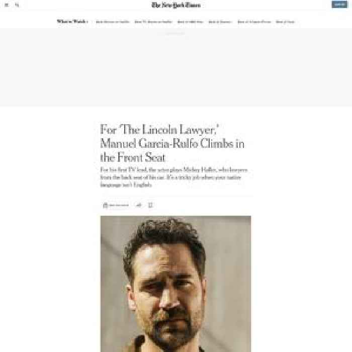 For ‘The Lincoln Lawyer,’ Manuel Garcia-Rulfo Climbs in the Front Seat