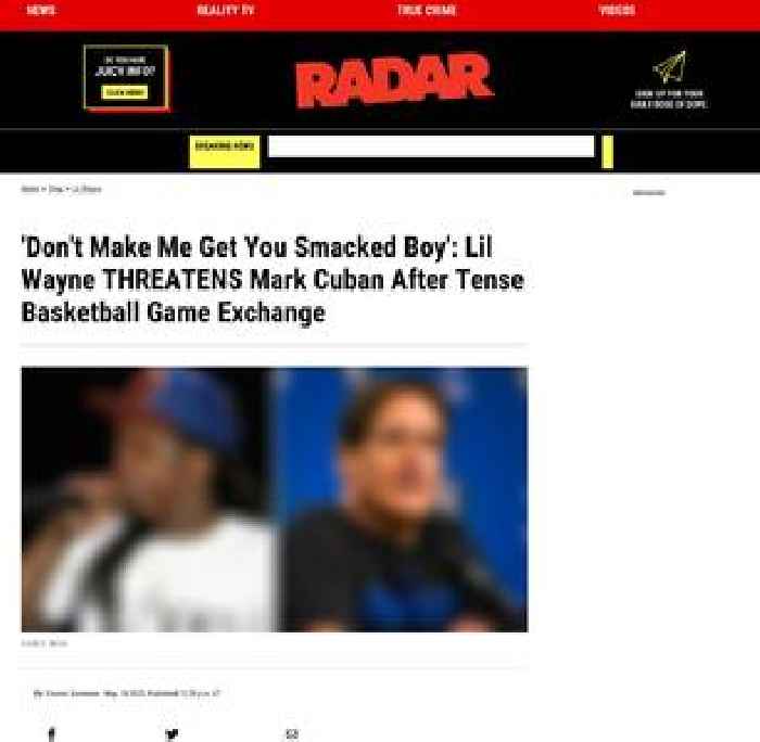 Don't Make Me Get You Smacked Boy: Lil Wayne THREATENS Mark Cuban After Tense Basketball Game Exchange