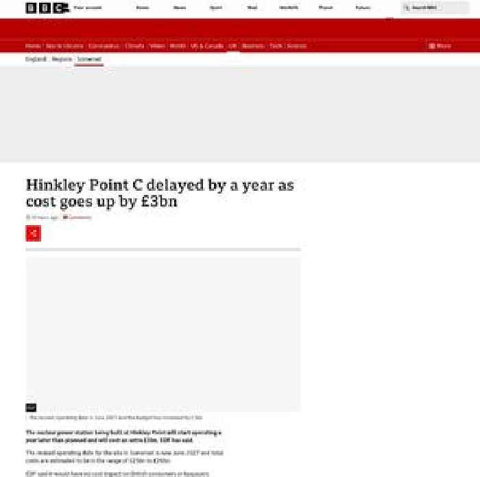 Hinkley Point C delayed by a year as cost goes up by £3bn
