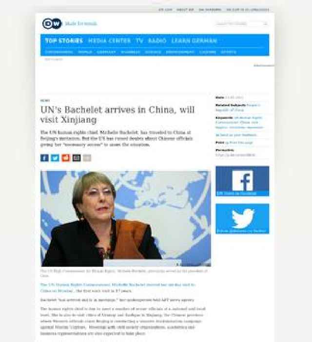 UN's Bachelet arrives in China, will visit Xinjiang