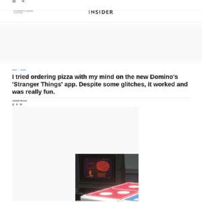 I tried ordering pizza with my mind on the new Domino's 'Stranger Things' app. Despite some glitches, it worked and was really fun.