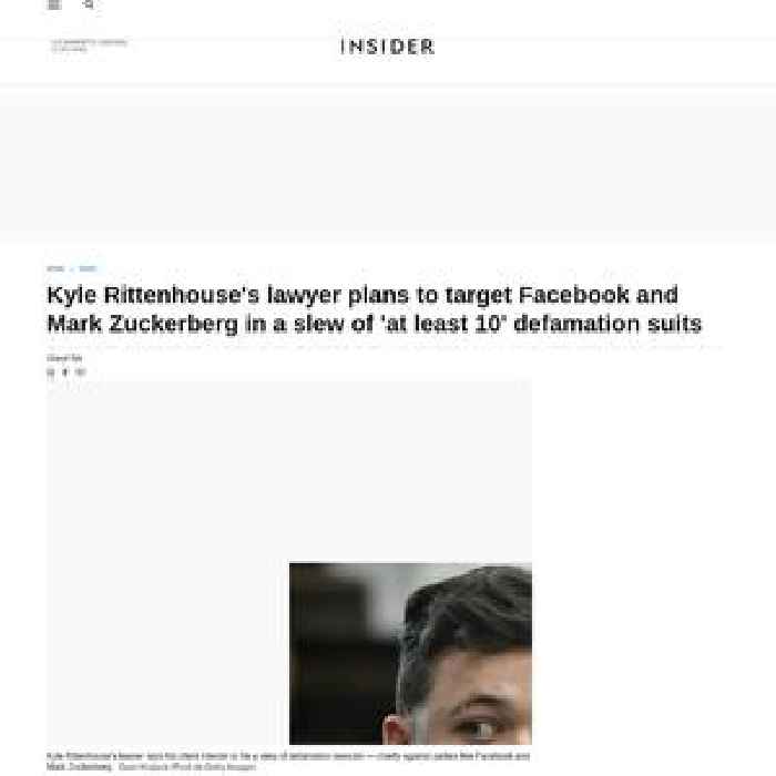 Kyle Rittenhouse's lawyer plans to target Facebook and Mark Zuckerberg in a slew of 'at least 10' defamation suits