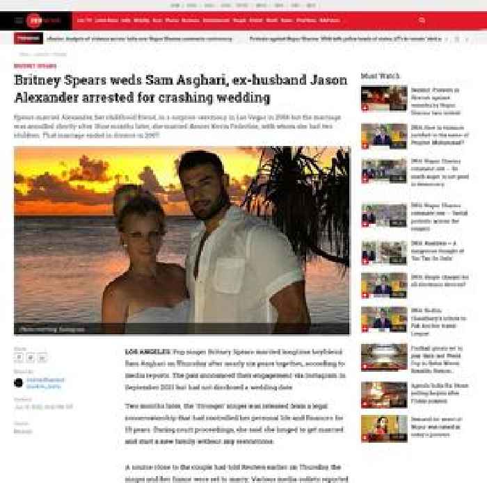  Britney Spears weds Sam Asghari, ex-husband Jason Alexander arrested for crashing wedding