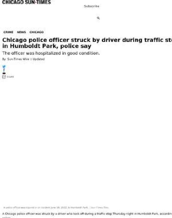 Chicago police officer struck by driver during traffic stop in Humboldt Park, police say