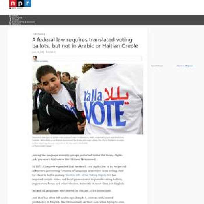 A federal law requires translated voting ballots, but not in Arabic or Haitian Creole