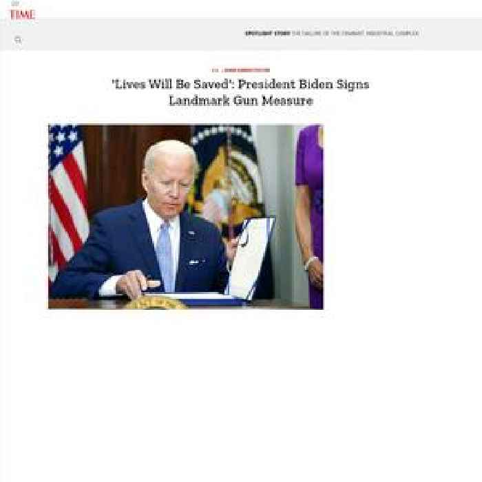 ‘Lives Will Be Saved’: President Biden Signs Landmark Gun Measure