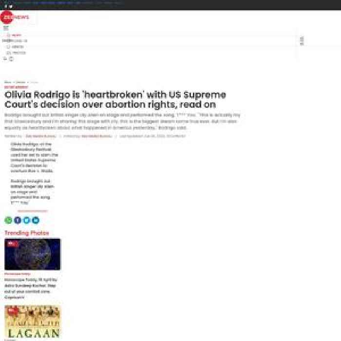  Olivia Rodrigo is 'heartbroken' with US Supreme Court's decision over abortion rights, read on