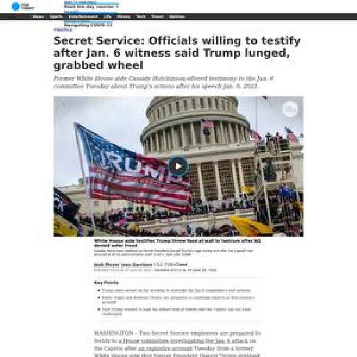 Secret Service: officials willing to testify after Jan. 6 witness said Trump lunged, grabbed wheel