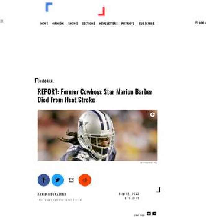 REPORT: Former Cowboys Star Marion Barber Died From Heat Stroke