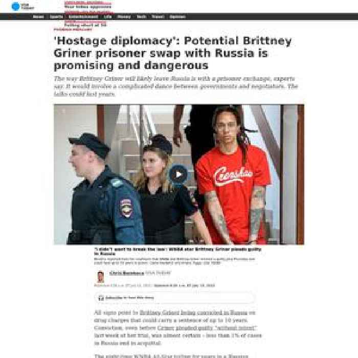 'Hostage diplomacy': Potential Brittney Griner prisoner swap with Russia is promising and dangerous
