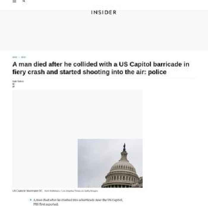 A man died after he collided with a US Capitol barricade in fiery crash and started shooting into the air: police