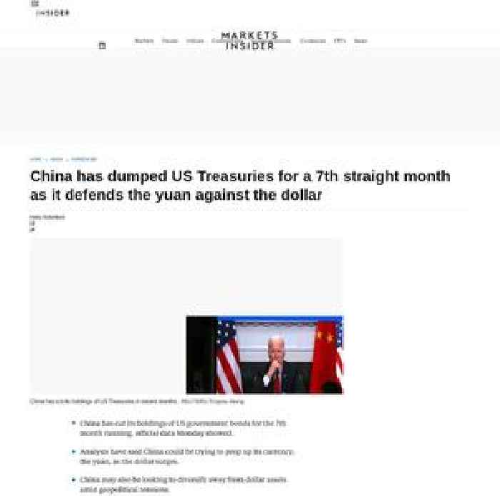 China has dumped US Treasuries for a 7th straight month as it defends the yuan against the dollar