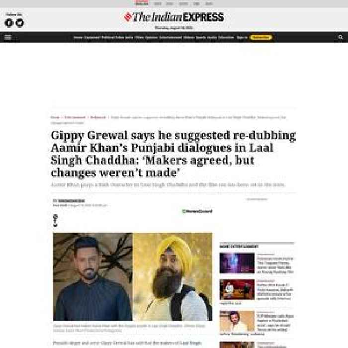 Gippy Grewal says he suggested re-dubbing Aamir Khan’s Punjabi dialogues in Laal Singh Chaddha: ‘Makers agreed, but changes weren’t made’