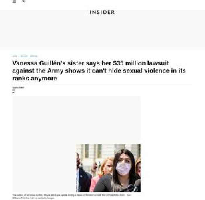 Vanessa Guillén's sister says her $35 million lawsuit against the Army shows it can't hide sexual violence in its ranks anymore