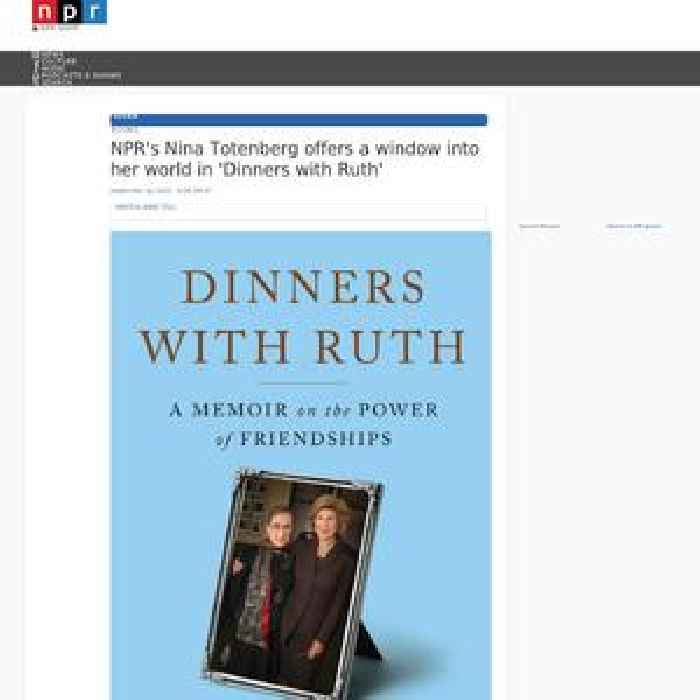 NPR's Nina Totenberg offers a window into her world in 'Dinners with Ruth'