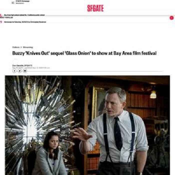 Buzzy 'Knives Out' sequel 'Glass Onion' to show at Bay Area film festival