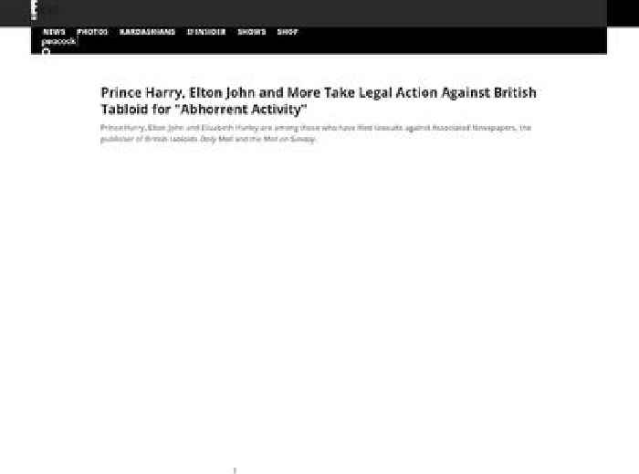 Prince Harry, Elton John and More Take Legal Action Against British Tabloid for 
