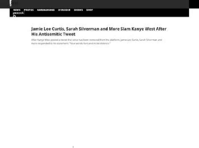 Jamie Lee Curtis, Sarah Silverman and More Slam Kanye West After His Antisemitic Tweet