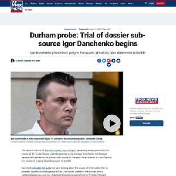 Durham probe: Trial of dossier sub-source Igor Danchenko begins