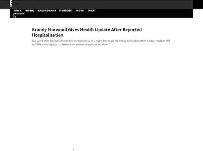 Brandy Norwood Gives Health Update After Reported Hospitalization