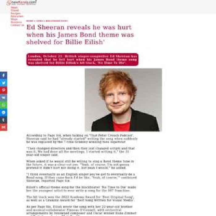 Ed Sheeran reveals he was hurt when his James Bond theme was shelved for Billie Eilish'