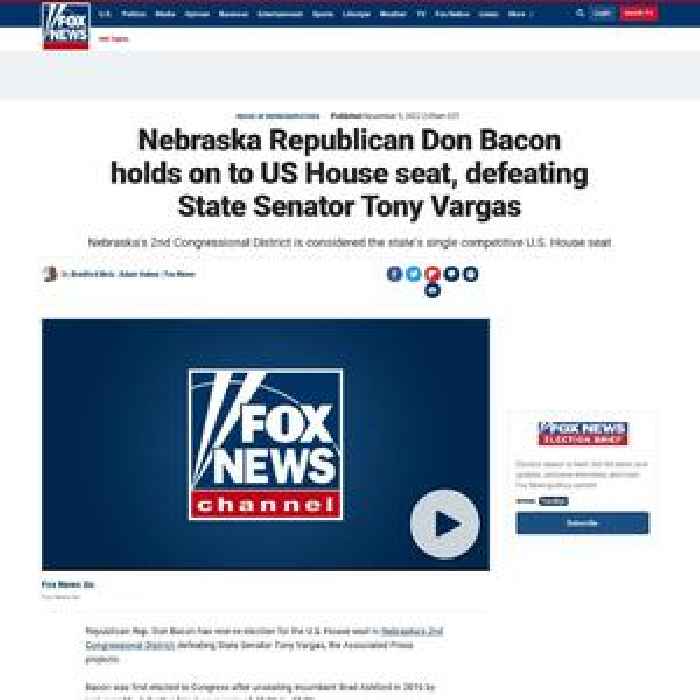 Nebraska Republican Don Bacon holds on to US House seat, defeating State Senator Tony Vargas
