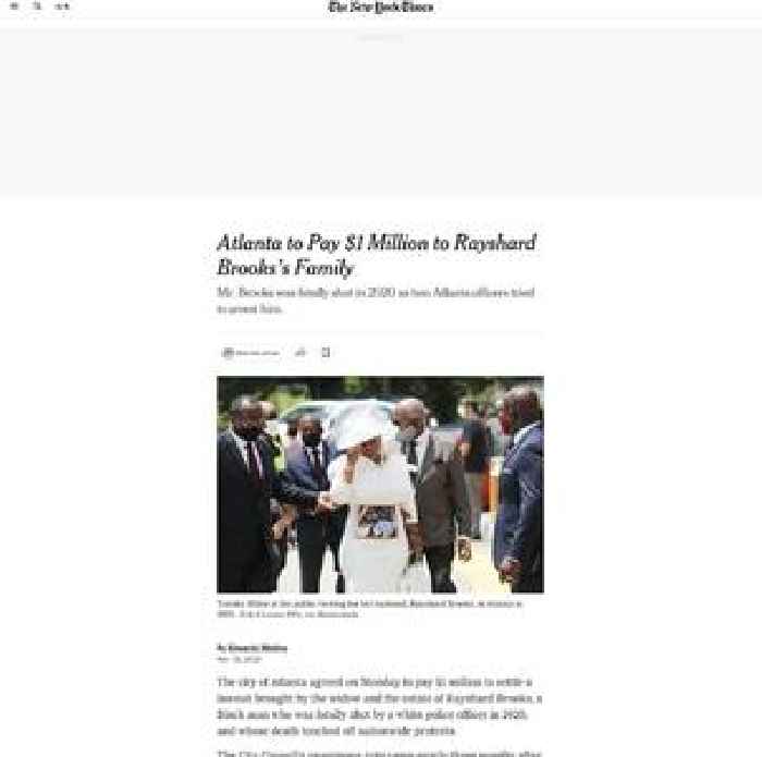 Atlanta to Pay $1 Million to Rayshard Brooks’s Family