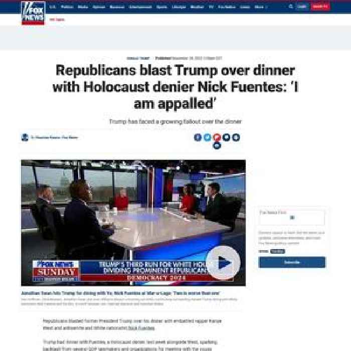 Republicans blast Trump over dinner with Holocaust denier Nick Fuentes: ‘I am appalled’