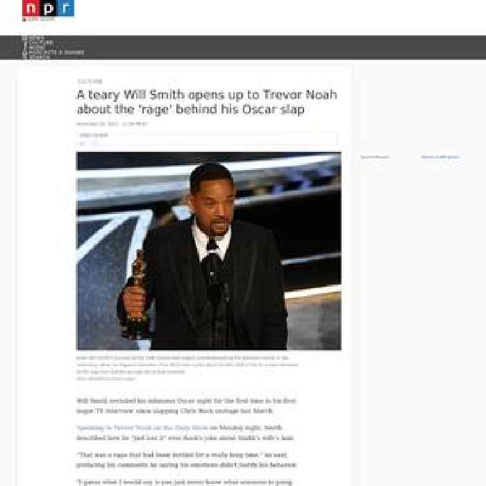 A teary Will Smith opens up to Trevor Noah about the 'rage' behind his Oscar slap