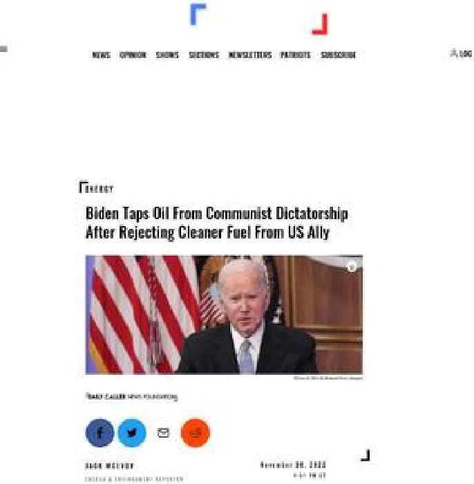 Biden Taps Oil From Communist Dictatorship After Rejecting Cleaner Fuel From US Ally