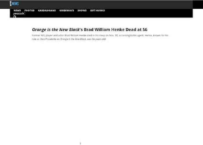 
                        Orange Is the New Black’s Brad William Henke Dead at 56
