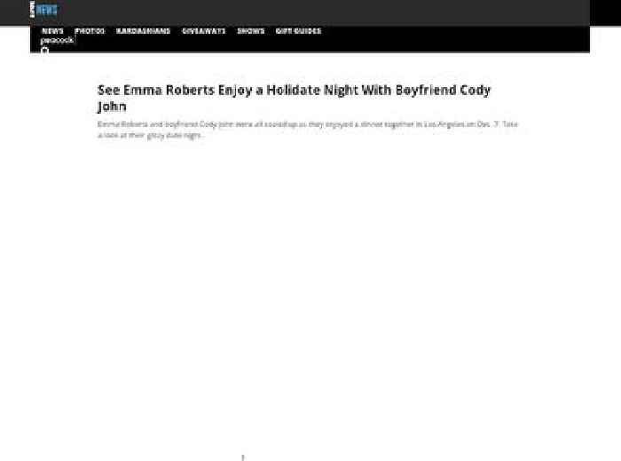 
                        See Emma Roberts Enjoy a Holidate Night With Boyfriend Cody John
