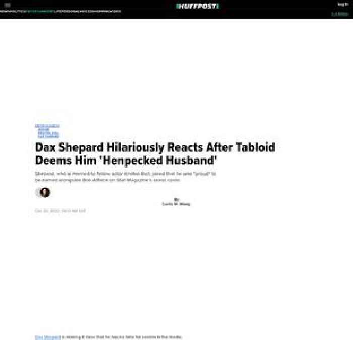 

    Dax Shepard Hilariously Reacts After Tabloid Deems Him 'Henpecked Husband'

