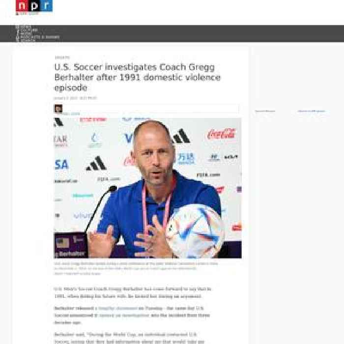 U.S. Soccer investigates Coach Gregg Berhalter after 1991 domestic violence episode