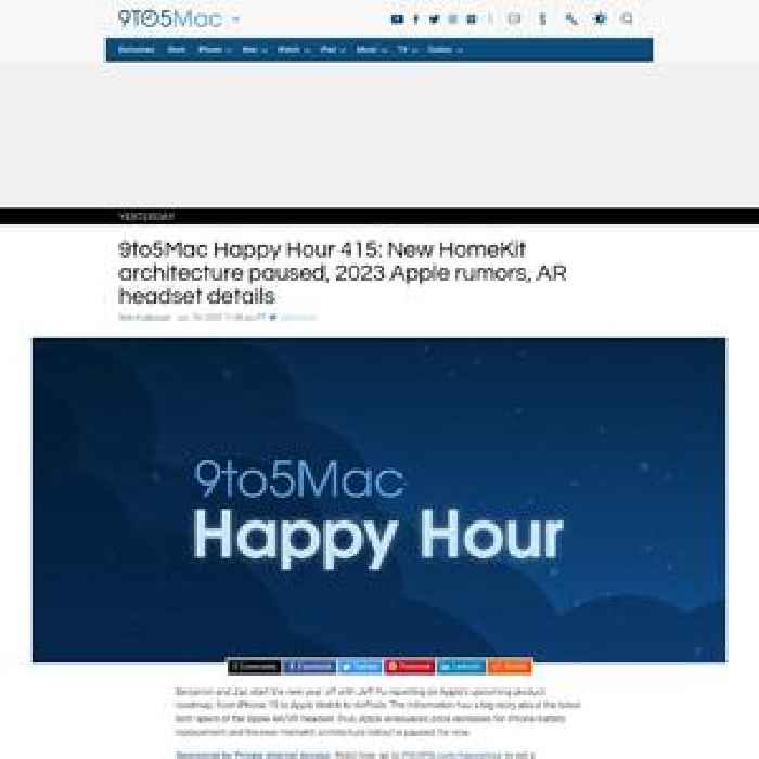 9to5Mac Happy Hour 415: New HomeKit architecture paused, 2023 Apple rumors, AR headset details
