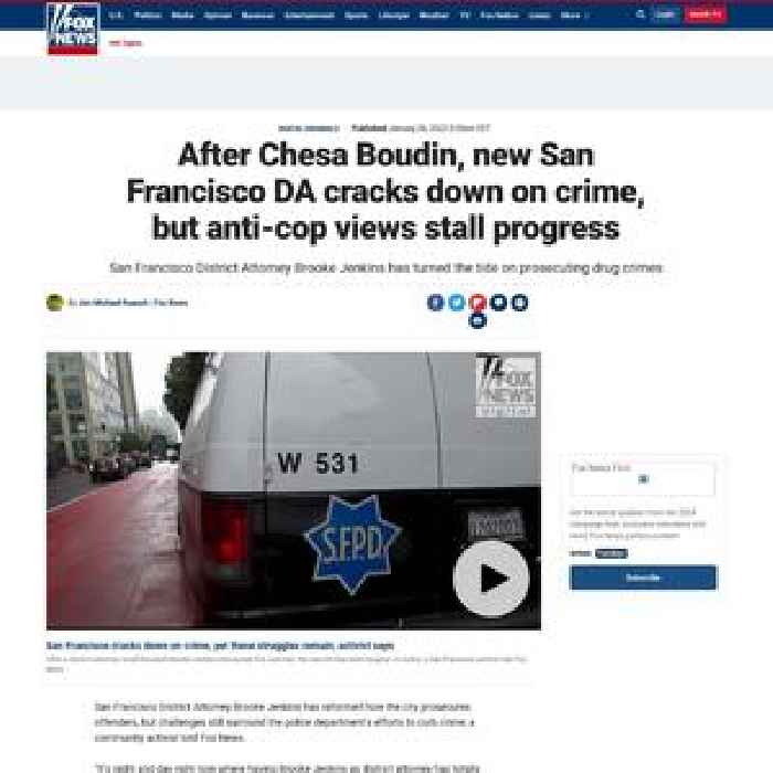After Chesa Boudin, new San Francisco DA cracks down on crime, but anti-cop views stall progress