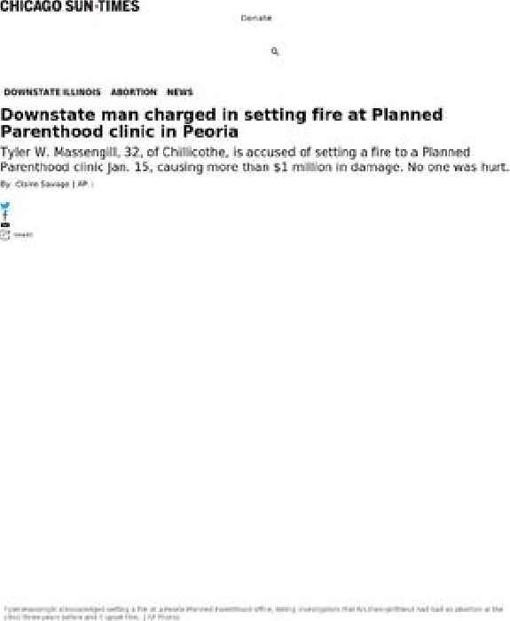 Downstate man charged in setting fire at Planned Parenthood clinic in Peoria