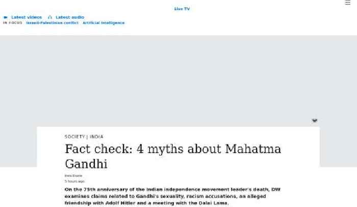 Fact check: Four myths about Mahatma Gandhi