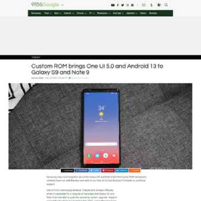 Custom ROM brings One UI 5.0 and Android 13 to Galaxy S9 and Note 9