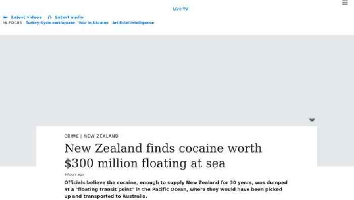 New Zealand: Cocaine worth $300 million found floating in ocean