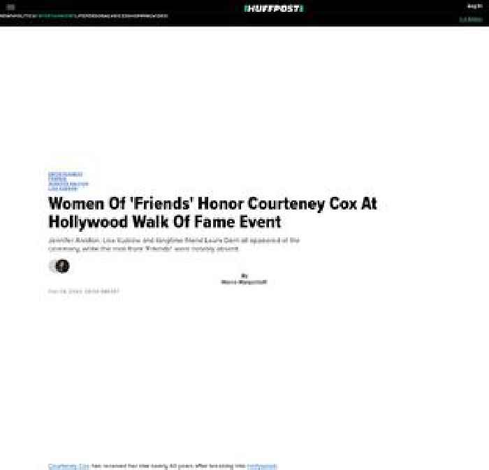 

    Women Of 'Friends' Honor Courteney Cox At Hollywood Walk Of Fame Event

