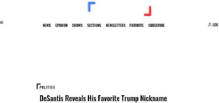 DeSantis Reveals His Favorite Trump Nickname